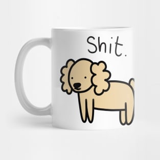 shit. Mug